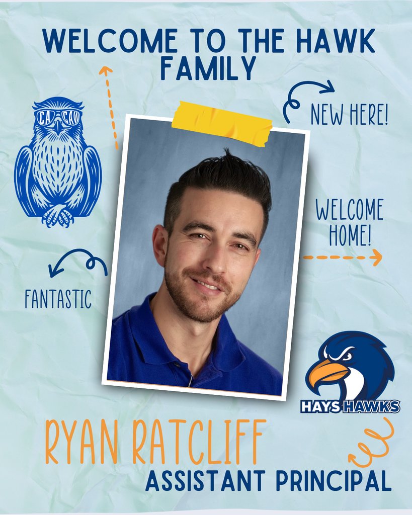📣 Exciting News for the Upcoming School Year! 📣 We are thrilled to welcome a new face to our Hawk family! Please help us give a warm welcome to Ryan Ratcliff, who will be joining our team as an Assistant Principal for the 2025–2026 school year. #WelcomeToHays #CaCaw #HaysHawks