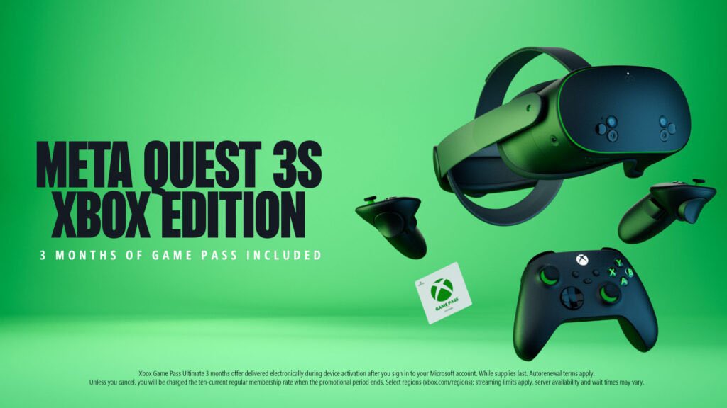 Limited Edition Meta Quest 3S Xbox Edition announced for $399.99

- 128GB Meta Quest 3S Xbox Carbon Black and Velocity Green
- Touch Plus controllers and a limited edition Xbox Wireless Controller
- A Elite Strap
-3 months of Meta Horizon+
-3 months of Xbox Game Pass Ultimate