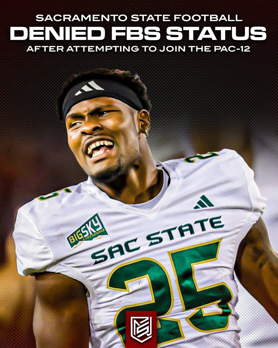 CFN365's tweet image. Sacramento State was denied after submitting a waiver to join the FBS, applying to be a member of the Pac-12. 馃憖