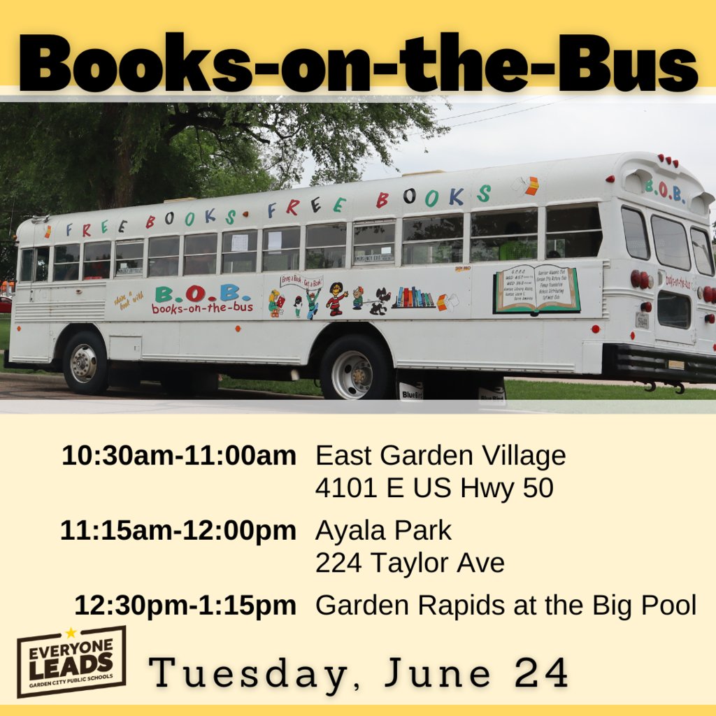 The USD 457 Books-on-the-Bus will visit East Garden Village, Ayala Park, and Garden Rapids at the Big Pool on Tuesday. Find out more at: gckschools.com/article/2237190