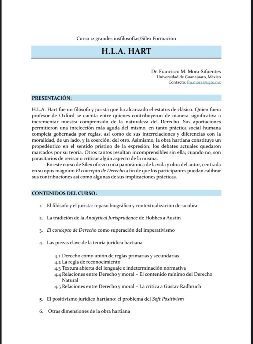 morasifuentes10's tweet image. Mañana participo en el Curso "13 grandes iusfilosofías" en @SilexFormacion con la sesión dedicada a H.L.A. #Hart. Brindaré una panorámica de la vida y obra del autor, centrándome en su opus magnum "The Concept of Law". Agradezco la invitación al Prof. @JuanAGAmado @RicardoGarzcar