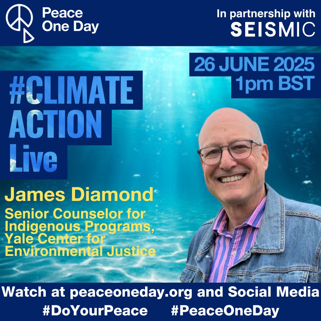 Peace One Day is proud to announce that James Diamond (<a href="/Jim_Diamond/">James D. Diamond</a> ), Senior Counselor for Indigenous Programs, Yale Center for Environmental Justice, will be participating in #ClimateActionLive, broadcasting on the 26th of June.
 
Follow our social media for announcements and