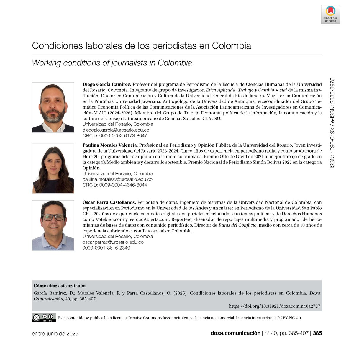 Condiciones laborales de los periodistas en Colombia

👌🏻 Por Diego García Ramírez, Paulina Morales Valencia y Óscar Parra Castellanos de la <a href="/URosario/">URosario</a> 

doi.org/10.31921/doxac…

#condicioneslaborales #mediosdecomunicación #periodismo 
#Colombia #precariedadlaboral #investigación