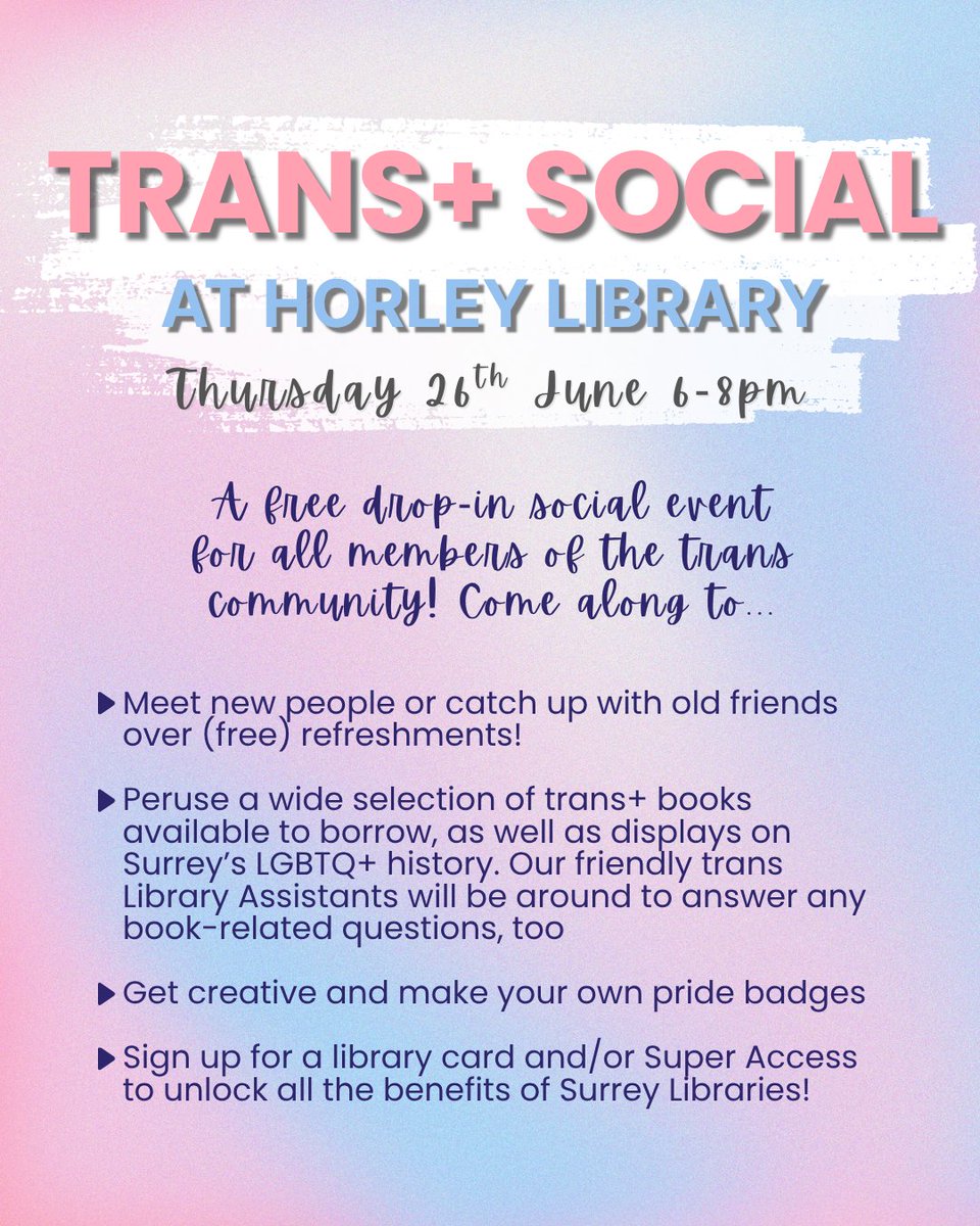 Join us on Thursday 26th June for a FREE drop-in social event at Horley Library for all members of the trans+ community!
Come along any time between 6-8pm to meet other trans people over free refreshments and books. No need to book or be a library member! #transpride
#surreypride