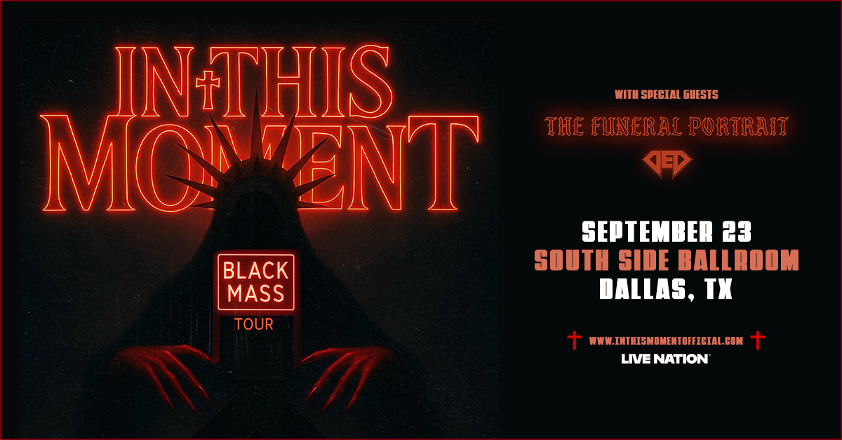 DALLAS! ➕ the Black Mass is descending upon South Side Ballroom on September 23rd with The Funeral Portrait &amp; DED. Tickets are on sale Friday at 10am. Get access to presale tickets Wednesday, June 25th at 11am with the code TREBLE! ➕

Get more info now: livemu.sc/40dQvSM