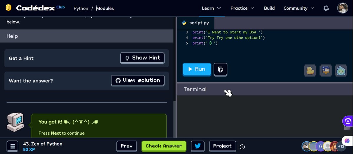 Mr_nadu_04's tweet image. Zen of Python 🐍 #CodedexZenOfPython @codedex_io Congrats on finishing your Python basics course! That’s a big step. Now you can start making cool stuff and impress everyone with your coding skills. Keep at it!