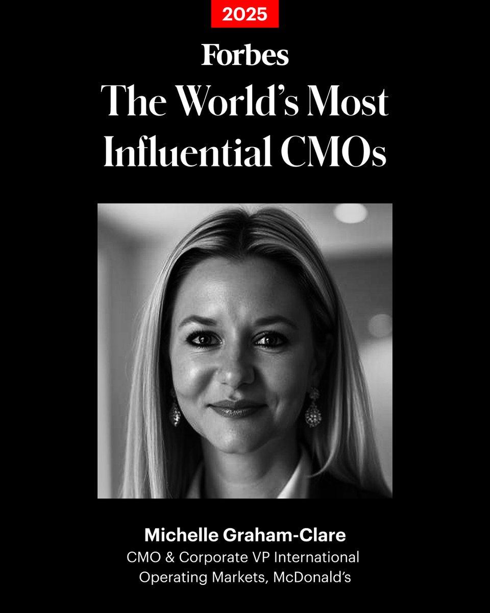 Forbes's tweet photo. With oversight of the brand’s international marketing, Graham-Clare’s influence and remit extend across creative strategy, brand development and customer engagement for the world’s largest QSR company by market valuation. https://t.co/hI9nxjgXex (Photo: McDonald’s) #ForbesCMO https://t.co/O9oIFLx5BM
