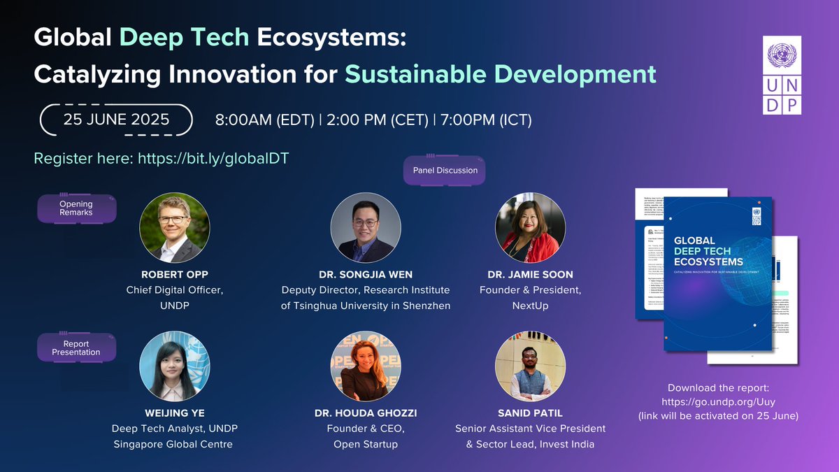 🚀 Join us for the launch of UNDP’s Global Deep Tech Ecosystems Report!
📅 25 June 2025
🕗 8–9:30 AM EDT
🌐 Explore how deep technologies are reshaping development pathways across the globe
🔗 Register: bit.ly/4eiREOS

 #SDGs #GlobalTech #AI
