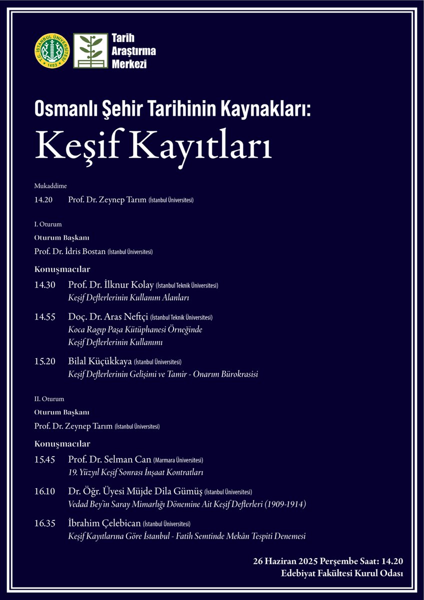iueftam's tweet image. Tarih Araştırma Merkezi tarafından düzenlenen “Osmanlı Şehir Tarihinin Kaynaklarından Keşif Kayıtları” başlıklı etkinliğimize davetlisiniz.
📅 26 Haziran 2025
🕒 14.20
📍 Edebiyat Fakültesi Kurul Odası