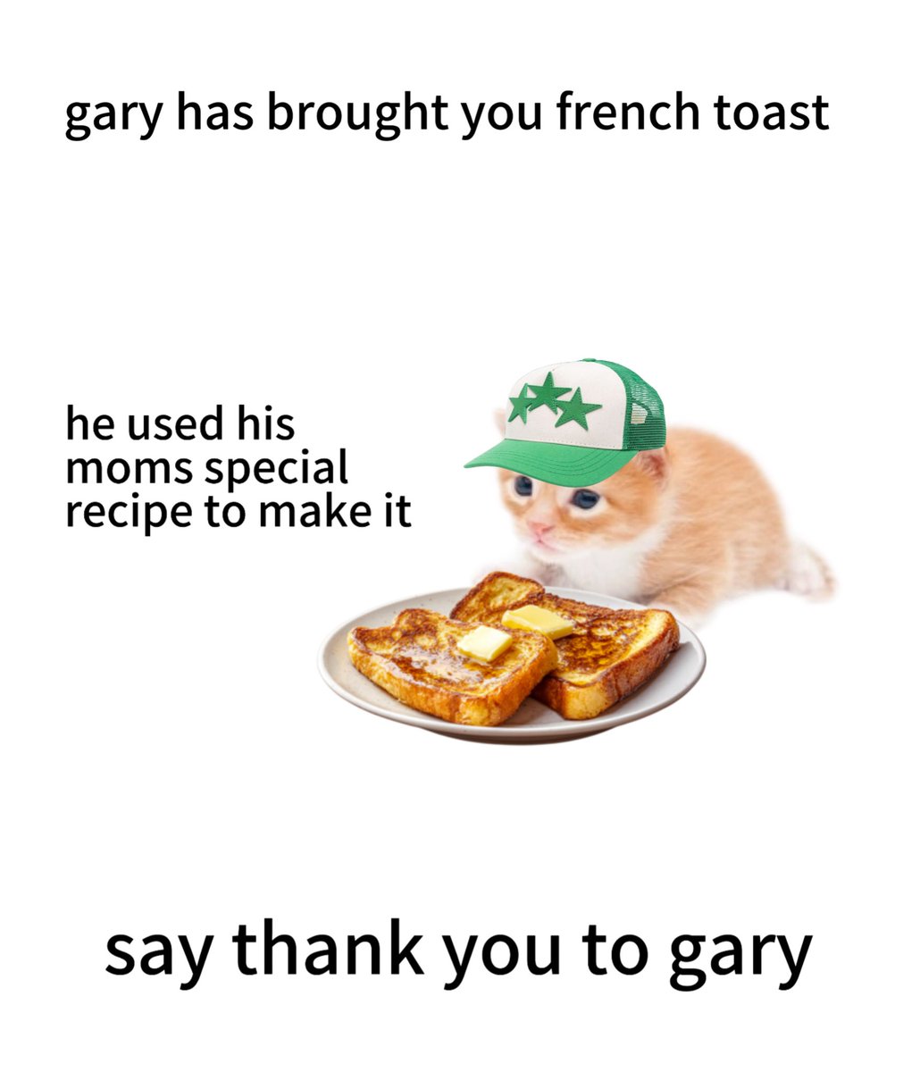thank you gary 🍞