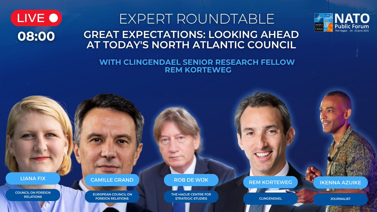 Clingendael Institute (@clingendaelorg) on Twitter photo 🔴Live at 08.00: Looking Ahead at Today's North Atlantic Council
Expert panel with <a href="/remkorteweg/">Rem Korteweg</a>, <a href="/robdewijk/">rob de wijk</a> <a href="/LianaFix/">Dr. Liana Fix</a>, <a href="/camille_grand/">Camille Grand</a>, moderated by <a href="/IkennaAzuike/">Ikenna Azuike</a>.
📺Stream: youtube.com/watch?v=D2Hj7b… 🔴Live at 08.00: Looking Ahead at Today's North Atlantic Council
Expert panel with <a href="/remkorteweg/">Rem Korteweg</a>, <a href="/robdewijk/">rob de wijk</a> <a href="/LianaFix/">Dr. Liana Fix</a>, <a href="/camille_grand/">Camille Grand</a>, moderated by <a href="/IkennaAzuike/">Ikenna Azuike</a>.
📺Stream: youtube.com/watch?v=D2Hj7b…