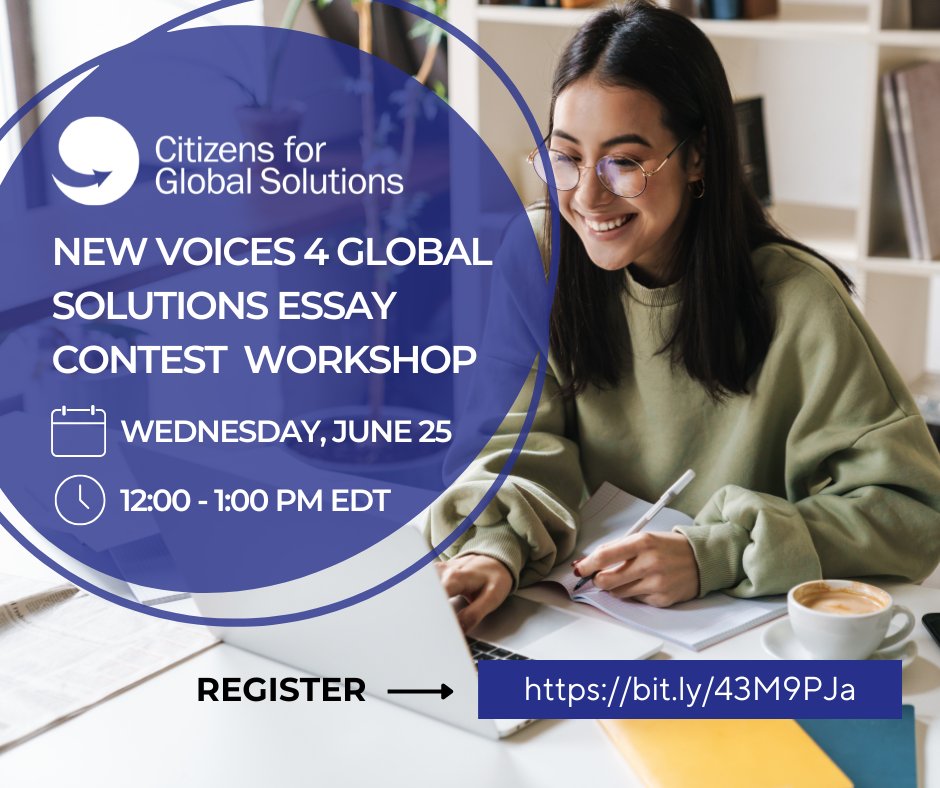 Citizens for Global Solutions (@globalsolutions) on Twitter photo Happening TOMORROW! Join our New Voices for Global Solutions Essay Contest Writing Workshop 📝🌍
📅 June 25
🕛 12 PM EDT
Get essay tips + learn about CGS advocacy!
🔗 Register now: ow.ly/Vahr50Wehqm
#YouthVoices #GlobalSolutions Happening TOMORROW! Join our New Voices for Global Solutions Essay Contest Writing Workshop 📝🌍
📅 June 25
🕛 12 PM EDT
Get essay tips + learn about CGS advocacy!
🔗 Register now: ow.ly/Vahr50Wehqm
#YouthVoices #GlobalSolutions