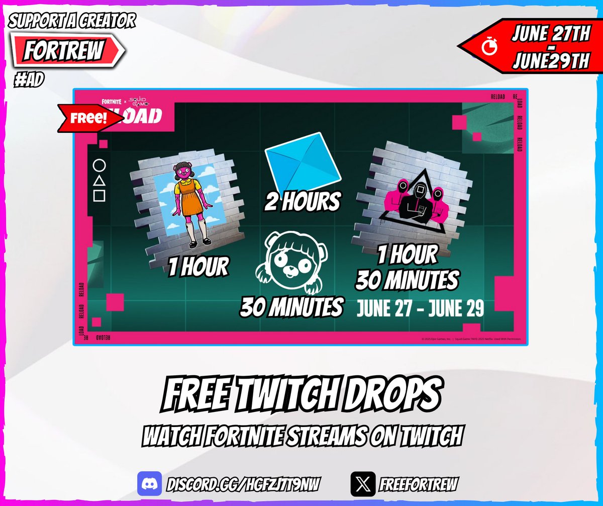 Free Twitch Drops

Watch a Fortnite stream on Twitch and claim the drops.

🏆 Rewards:
• The Games Banner Icon (30 minutes)
• "Cuddly Games" Spray (1 hour)
• "Guarded Games" Spray (1 hour 30 minutes)
• "Ddakji Flip" Emoticon (2 hours)