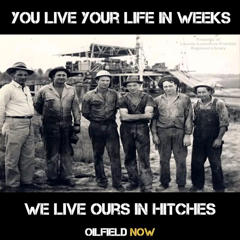 You may live your life in weeks, but we live ours in hitches..