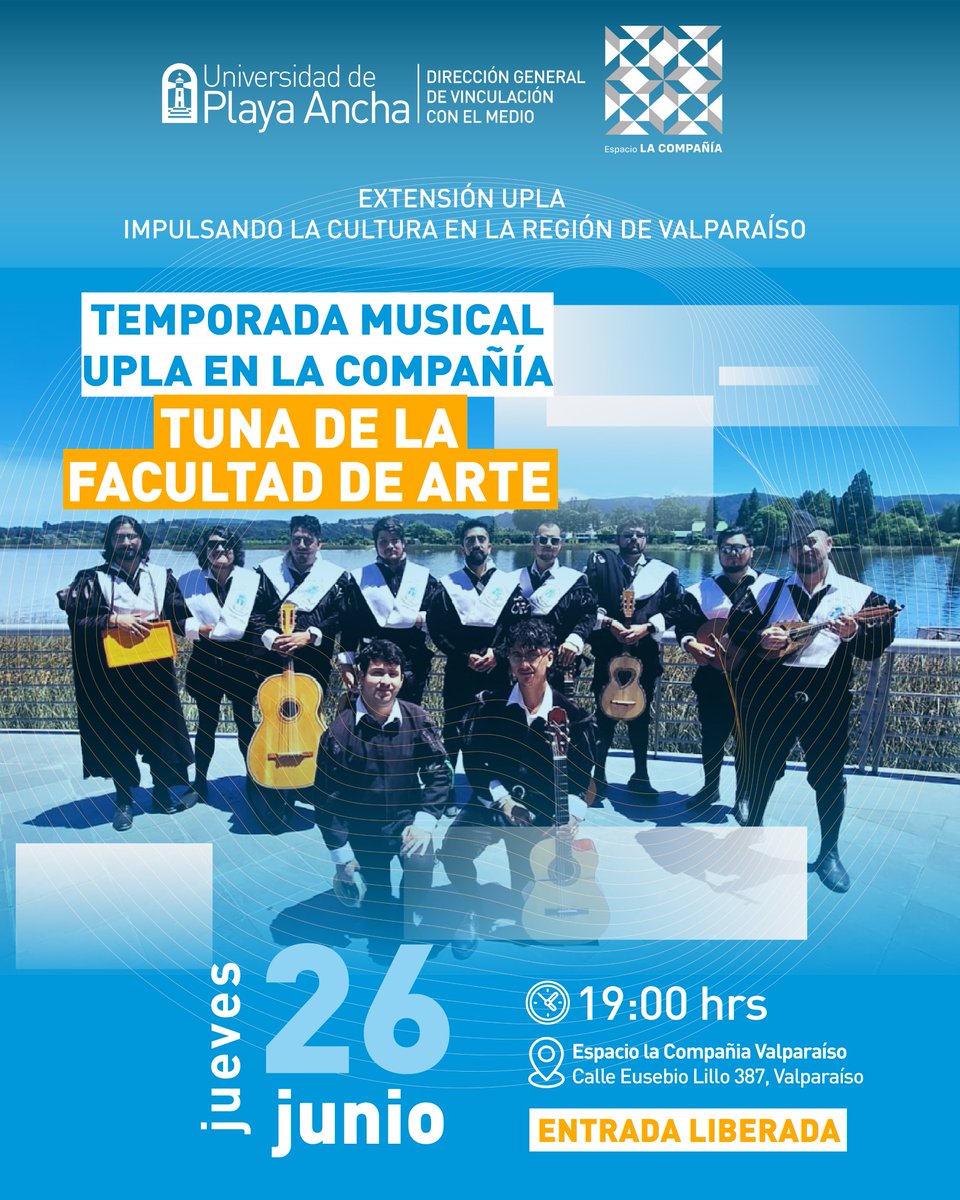 vcm_upla's tweet photo. 🗓 Este jueves 26 nos encontramos a las 19:00hrs. en Espacio la Compañía, para una tarde de música en vivo junto a la Tuna de la Facultad de Arte de la UPLA.

La instancia es parte de nuestra Temporada Musical, que continúa con presentaciones en julio y agosto, totalmente gratis. https://t.co/TgN3xkEGwy