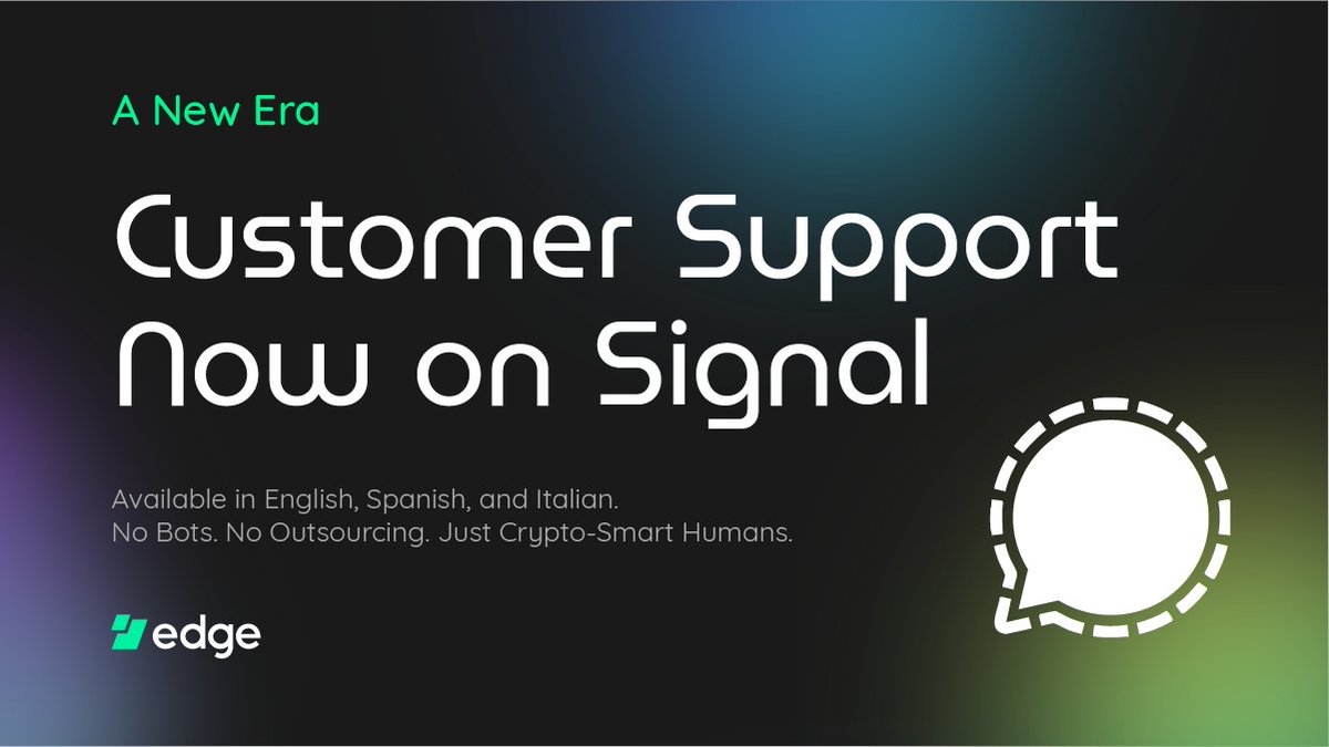 Edge (@edgewallet) on Twitter photo You shouldn’t have to compromise your privacy to get help.
Edge is among the first crypto wallets to offer real-human support via <a href="/signalapp/">Signal</a>, bringing private, encrypted conversations into the heart of our support experience — because we believe privacy shouldn’t stop at your You shouldn’t have to compromise your privacy to get help.
Edge is among the first crypto wallets to offer real-human support via <a href="/signalapp/">Signal</a>, bringing private, encrypted conversations into the heart of our support experience — because we believe privacy shouldn’t stop at your