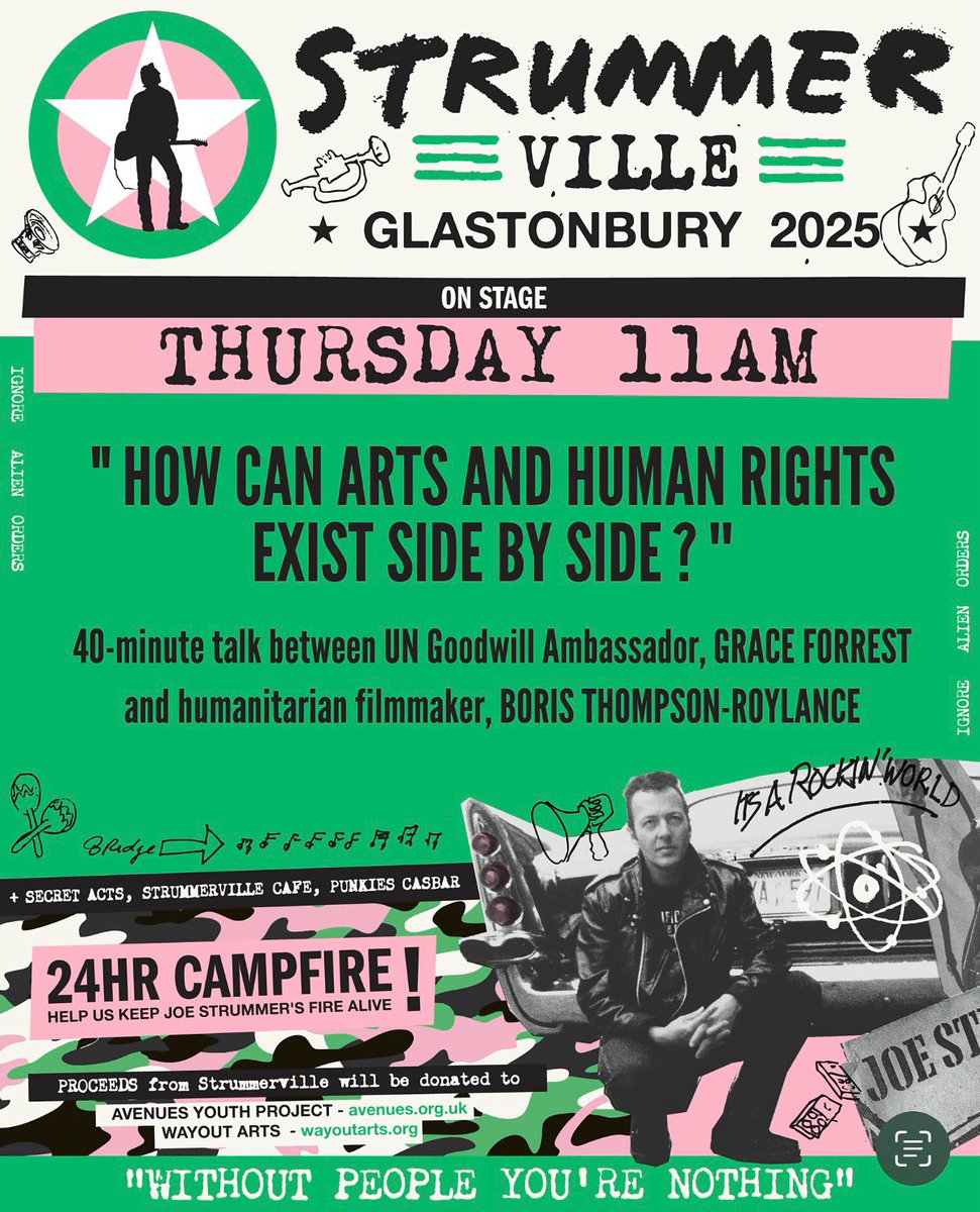 The Joe Strummer Fund (@joestrummerfund) on Twitter photo “How can arts and human rights exist side by side..?”
On Thursday at 11am, we’ll be hosting a 40-minute talk between <a href="/UN/">United Nations</a> Goodwill Ambassador, <a href="/GraceAForrest/">Grace Forrest</a> and Humanitarian Filmmaker, <a href="/DeadbeatBoris/">Boris Thompson-Roylance</a>. See you up the hill! 🙏
#Arts #HumanRights #Strummerville #Glastonbury “How can arts and human rights exist side by side..?”
On Thursday at 11am, we’ll be hosting a 40-minute talk between <a href="/UN/">United Nations</a> Goodwill Ambassador, <a href="/GraceAForrest/">Grace Forrest</a> and Humanitarian Filmmaker, <a href="/DeadbeatBoris/">Boris Thompson-Roylance</a>. See you up the hill! 🙏
#Arts #HumanRights #Strummerville #Glastonbury