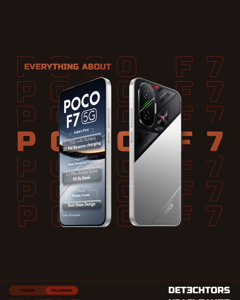 Detechtors_'s tweet photo. #POCOF7 is here to shake the game! 💥
Snapdragon 8s Gen 4, 7550mAh battery, 90W fast charging, and Android 15 — all at ₹31,999! 🔥
Power, style, and performance packed in one beast.

#POCO #POCOF7 #TechLaunch #Snapdragon8sGen4 #Detechtors https://t.co/bnPzCGi1Nl