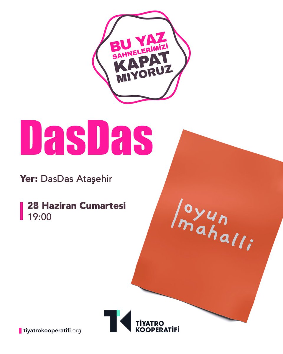 #BuYazSahnelerimiziKapatmıyoruz

Yaz tüm canlılığıyla sürerken sahnelerimiz açık! Tiyatro yine birlikte üretmenin ve dayanışmanın sesi oluyor!

<a href="/dasdasistanbul/">DasDas</a>, 28 Haziran Cumartesi günü saat 19:00’da “Oyun Mahalli” ile DasDas Ataşehir’de izleyicisiyle buluşuyor.

Lise ve