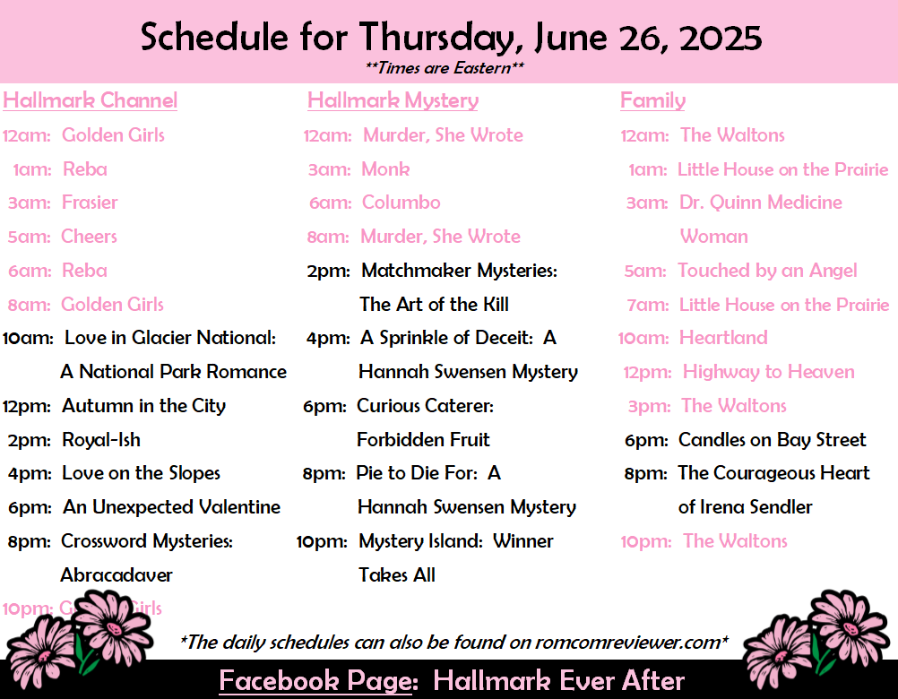 RomComReview1's tweet photo. Here is the daily #HallmarkSchedule for THURSDAY, JUNE 26! If you missed the newest #HannahSwensen movie, #PieToDieFor, it plays again at 8pm Eastern on #HallmarkMystery.
#HallmarkChannel #HallmarkFamily #sleuthers #romcoms https://t.co/kT1ny9KD5C