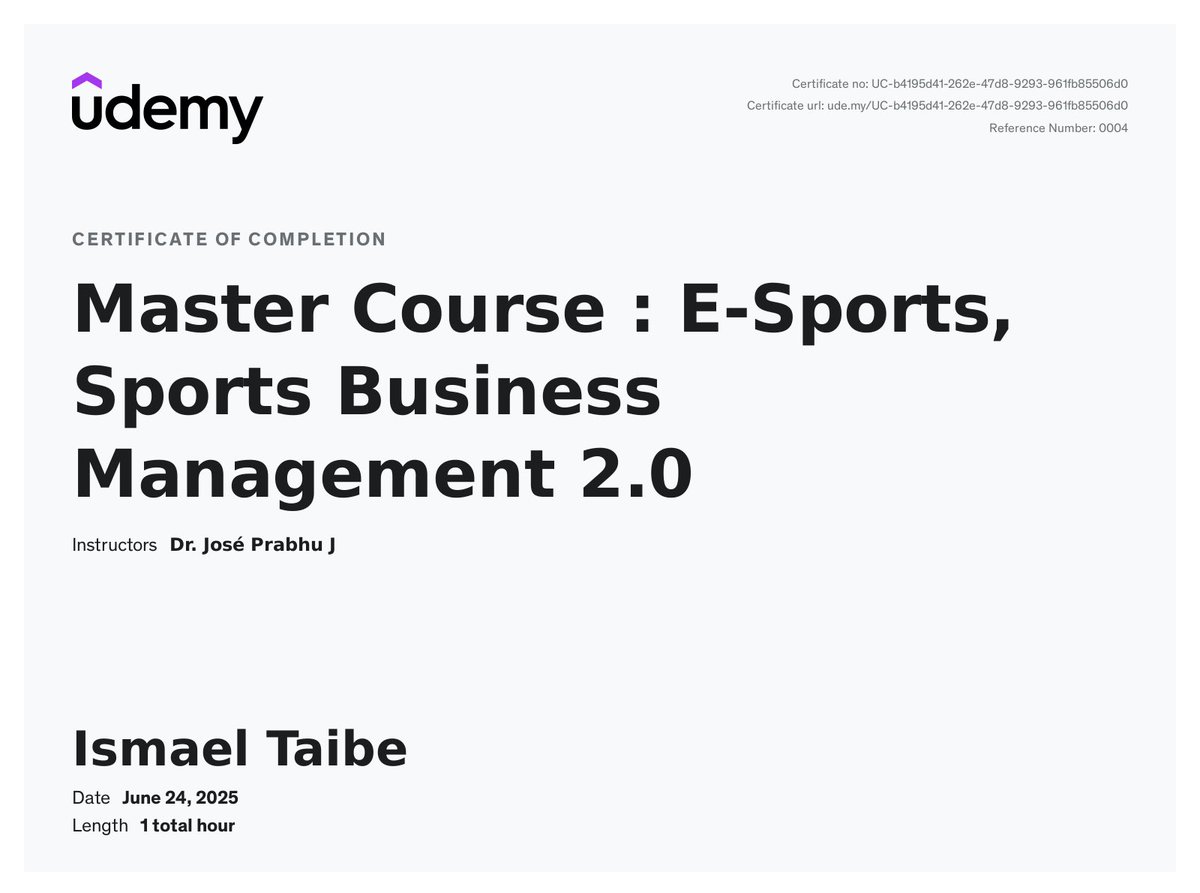 Taibe_ismael's tweet photo. Thrilled to complete the Master Course: E-Sports, Sports Business Management 2.0 on Udemy! Big thanks to Dr. José Prabhu J for the insights. Ready to level up in the gaming world! 🎮📚 #Eports #Gaming #SportsBusiness #Udemy #Learning https://t.co/Zo3bUGhqbD
