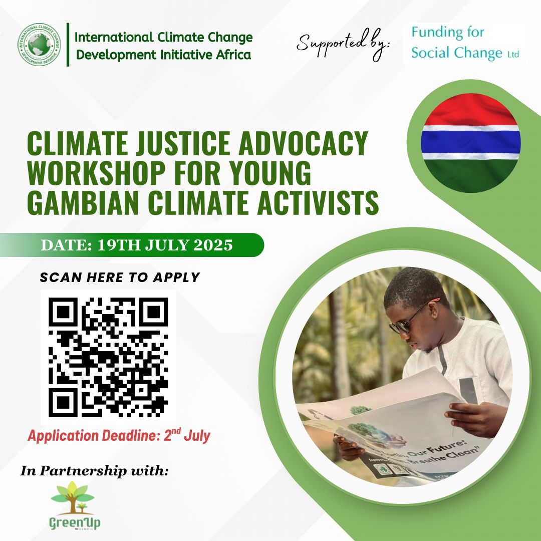 Calling all young Gambian 🇬🇲 Climate Warriors!

Join us for the "Climate Justice Advocacy Workshop" —a platform to amplify your voice and drive change!

If you are interested, apply via bit.ly/GambiaYouthCli…

🤔 #ClimateJustice #Gambia #YouthActivism