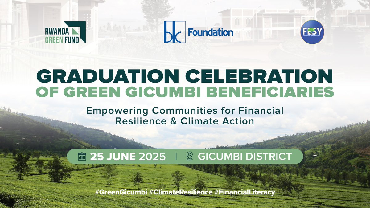 Coming up: <a href="/GreenFundRw/">Rwanda Green Fund</a>, thru its flagship project <a href="/GreenGicumbi/">Green Gicumbi Project | Northern Rwanda</a>, in partnership w/ <a href="/BKFoundation_/">BK Foundation</a> @FESY_Rwanda, will celebrate the graduation of 632 community members trained in financial literacy. This highlights our shared commitment to advancing community climate resilience.