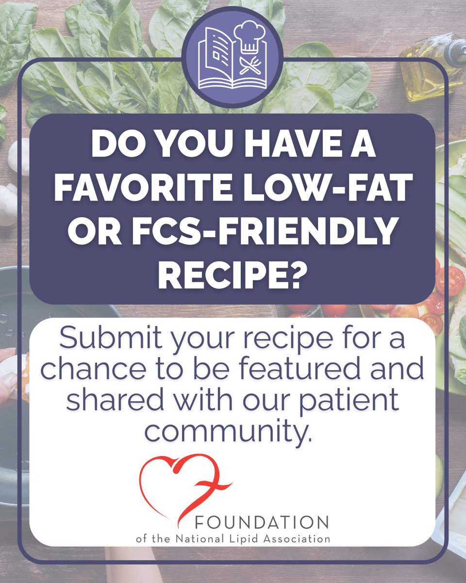 foundationofnla's tweet image. The FNLA is expanding its FCS/low-fat cookbook, and we want YOUR recipes!🧑🍳✨
Have a go-to low-fat or FCS-friendly dish? Submit it in just one minute: 🔗forms.office.com/r/x7imQks767
📖Check out the current cookbook: learnyourlipids.com/heart-healthy-….
