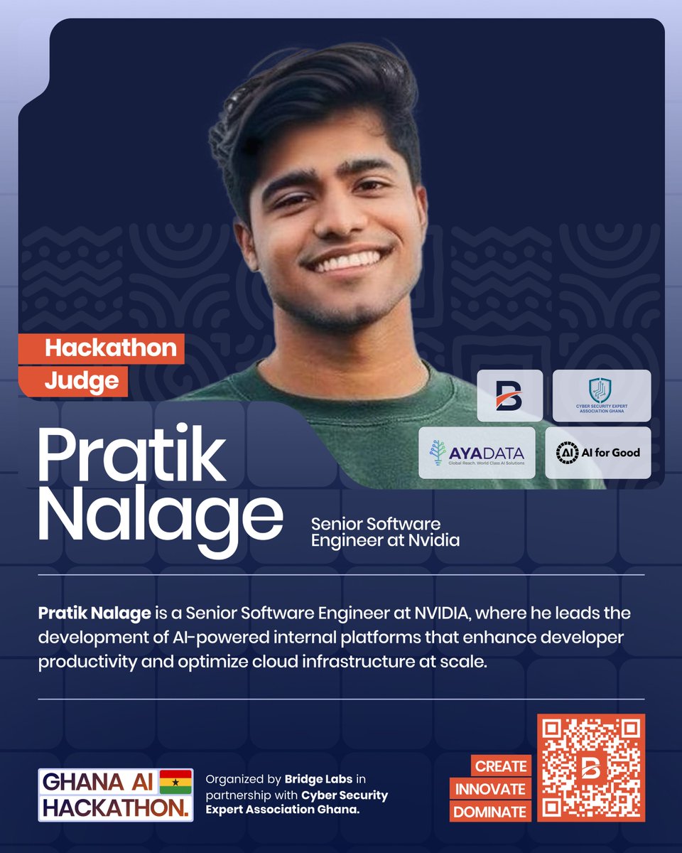 BridgeLabstech's tweet image. On the "Meet the Judges for the Ghana AI Hackathon!" series, we begin with one of the judges: Pratik
Pratik Nalage is a Senior Software Engineer at @nvidia, where he leads the development of AI-powered internal platforms that enhance developer productivity and optimize cloud…