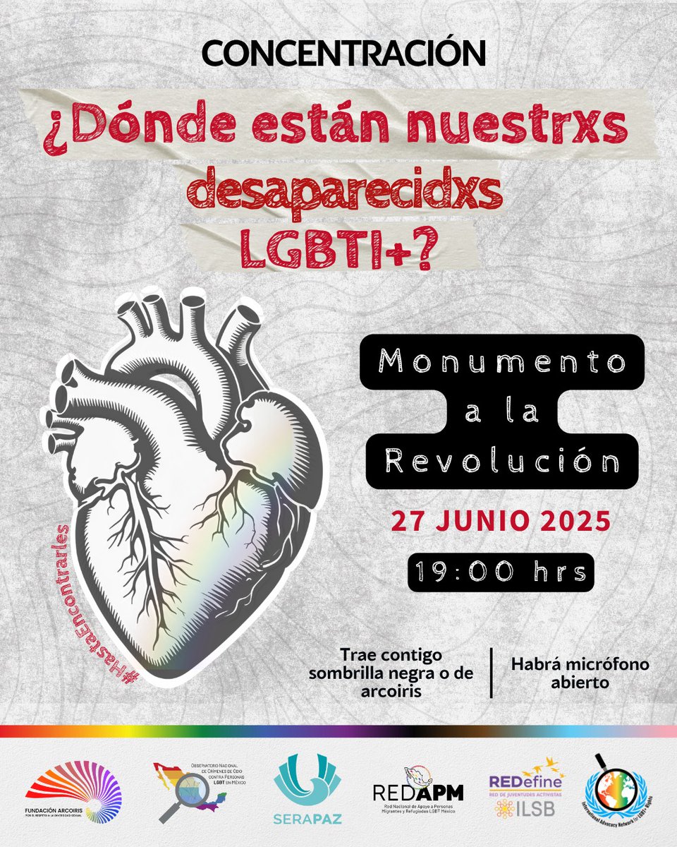 ilsb_ac's tweet image. 📢 Concentración|¿Dónde están nuestrxs desaparecidxs LGBT+?
Acompáñanos en esta acción de resistencia y memoria, para visibilizar y exigir justicia por las desapariciones de personas LGBTI+ en nuestro país.
¡Exigimos la búsqueda adecuada y el acceso a la justicia de lxs…