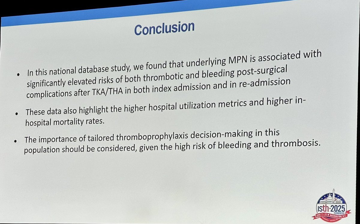 How often do your MPN patients get joint arthroplasty? In this analysis of claims data:
♥️ MPN patients had ⬆️ rates of VTE, bleeding, readmission
💙 higher healthcare utilization
More info needed but beware the risks as you plan thrombosis prevention in these patients
#ISTH2025