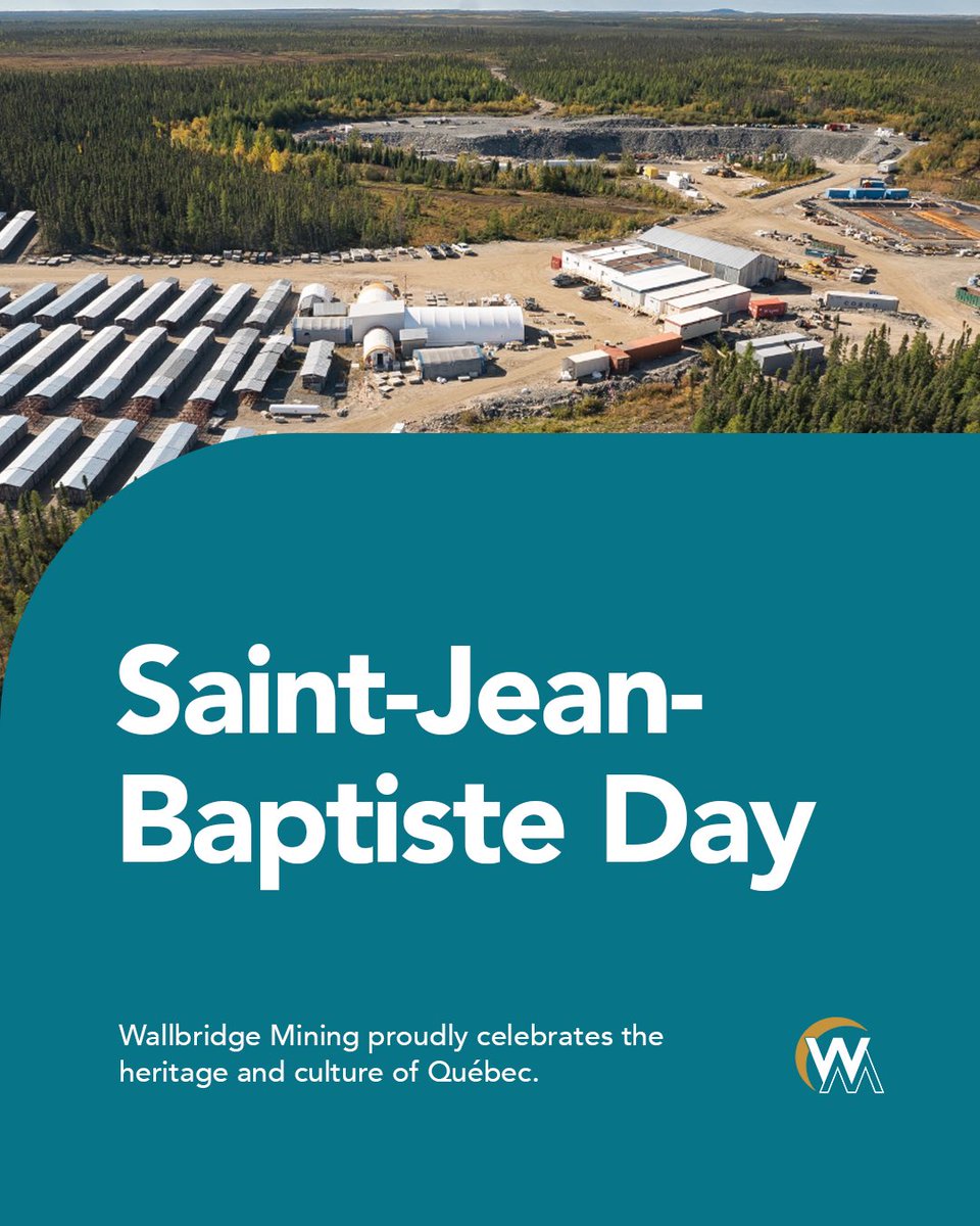 Happy Saint-Jean-Baptiste Day! Wallbridge Mining proudly celebrates the heritage and culture of Québec.