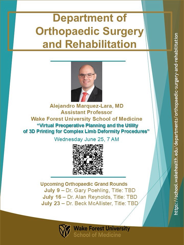 For Grand Rounds this Wednesday, we would like to welcome Dr. Alejandro Marquez-Lara. He will be discussing “Virtual Preoperative Planning and the Utility of 3D Printing for Complex Limb Deformity Procedures”, so tap in via QR Code above, as we are so excited to hear from Dr.