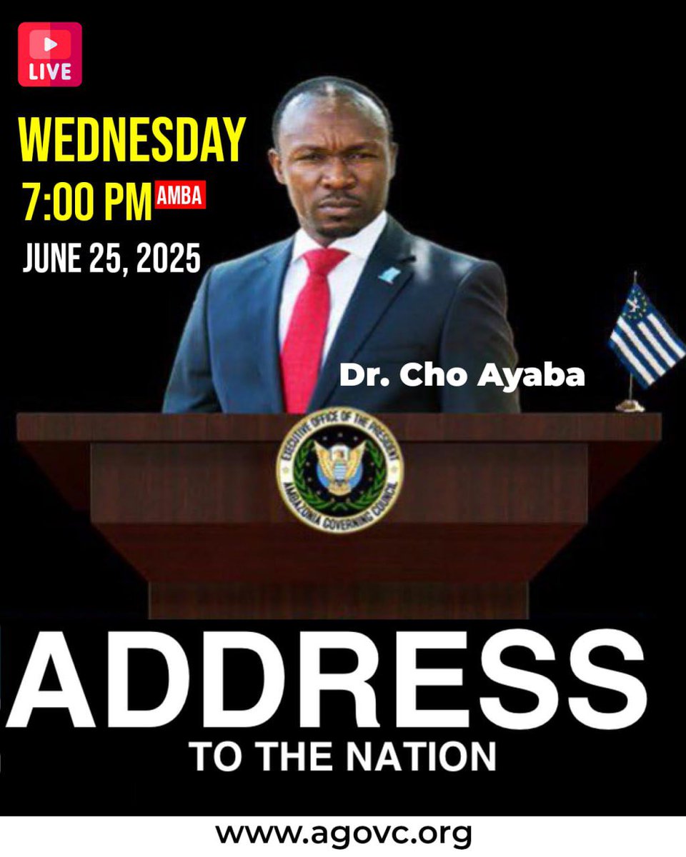 Address to the Nation

Dr. Cho Ayaba, Leader of the Ambazonia War of Liberation, will deliver a CRUCIAL address to the nation!

🗓 Wednesday, 25th June 2025
⏰ 7:00 PM Amba Time
📡 Live on ACN TV (West &amp; Central Africa)
🌍 Streaming LIVE on ACN TV Website &amp; Social Media

This is