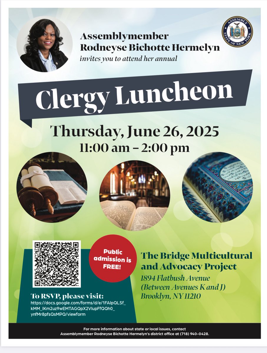 NYSBichotteHerm's tweet image. Join me for my annual Clergy Luncheon this
Thursday, June 26, 2025 | 🕚 11AM–2PM
📍 @the_bridge_mcp The Bridge Multicultural and Advocacy Project
📍 1894 Flatbush Avenue (btw Avenues K & J), Brooklyn, NY 11210
📲 To RSVP, scan the flyer QR codes, click the link in bio, or…