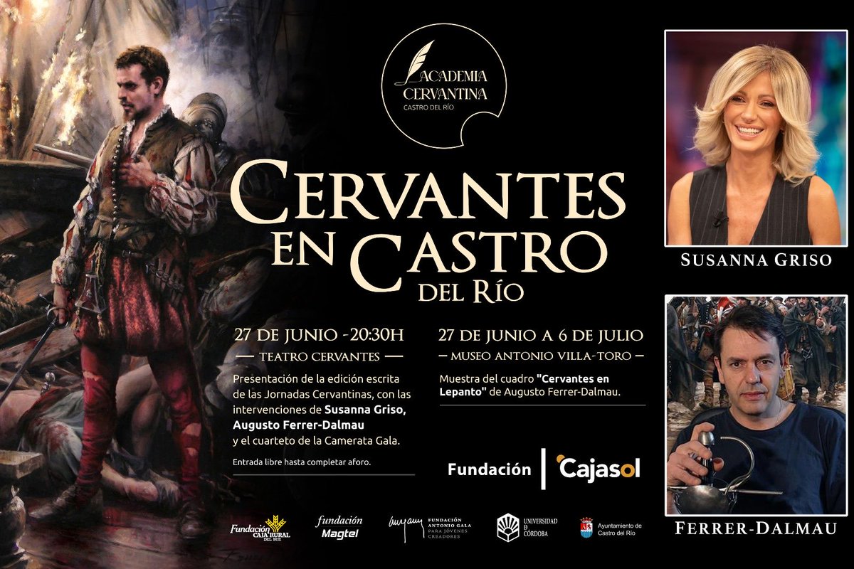 Jesús Vigorra (@jesusvigorra) on Twitter photo El viernes 27-J en Castro de Río, con <a href="/susannagriso/">Susanna Griso</a> y <a href="/DalmauFerrer/">Augusto Ferrer-Dalmau</a> La academia cervantina de Castro presenta el cuadro “Cervantes en Lepanto” y entregará a los asistentes el libro que recoge las “jornadas cervantinas de la cárcel a la gloria” 27-J a las 20.30hs El viernes 27-J en Castro de Río, con <a href="/susannagriso/">Susanna Griso</a> y <a href="/DalmauFerrer/">Augusto Ferrer-Dalmau</a> La academia cervantina de Castro presenta el cuadro “Cervantes en Lepanto” y entregará a los asistentes el libro que recoge las “jornadas cervantinas de la cárcel a la gloria” 27-J a las 20.30hs
