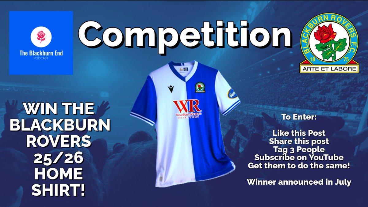 blackburnendpod's tweet photo. ⚽️👕COMPETITION👕⚽️

🔵⚪️WIN A 25/26 ROVERS HOME SHIRT🔵⚪️

Like and Share this post.... 

Tag 3 people.... 

Subscribe on YouTube.... 

If they do the same, you will be entered into the prize draw! 

Winner to be announced on the podcast in July.  

https://t.co/zarRDjaH6D https://t.co/cnYekpkvw4