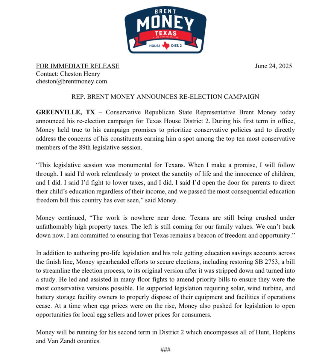 BrentMoneyTX's tweet image. I am running for re-election as Representative for House District 2.