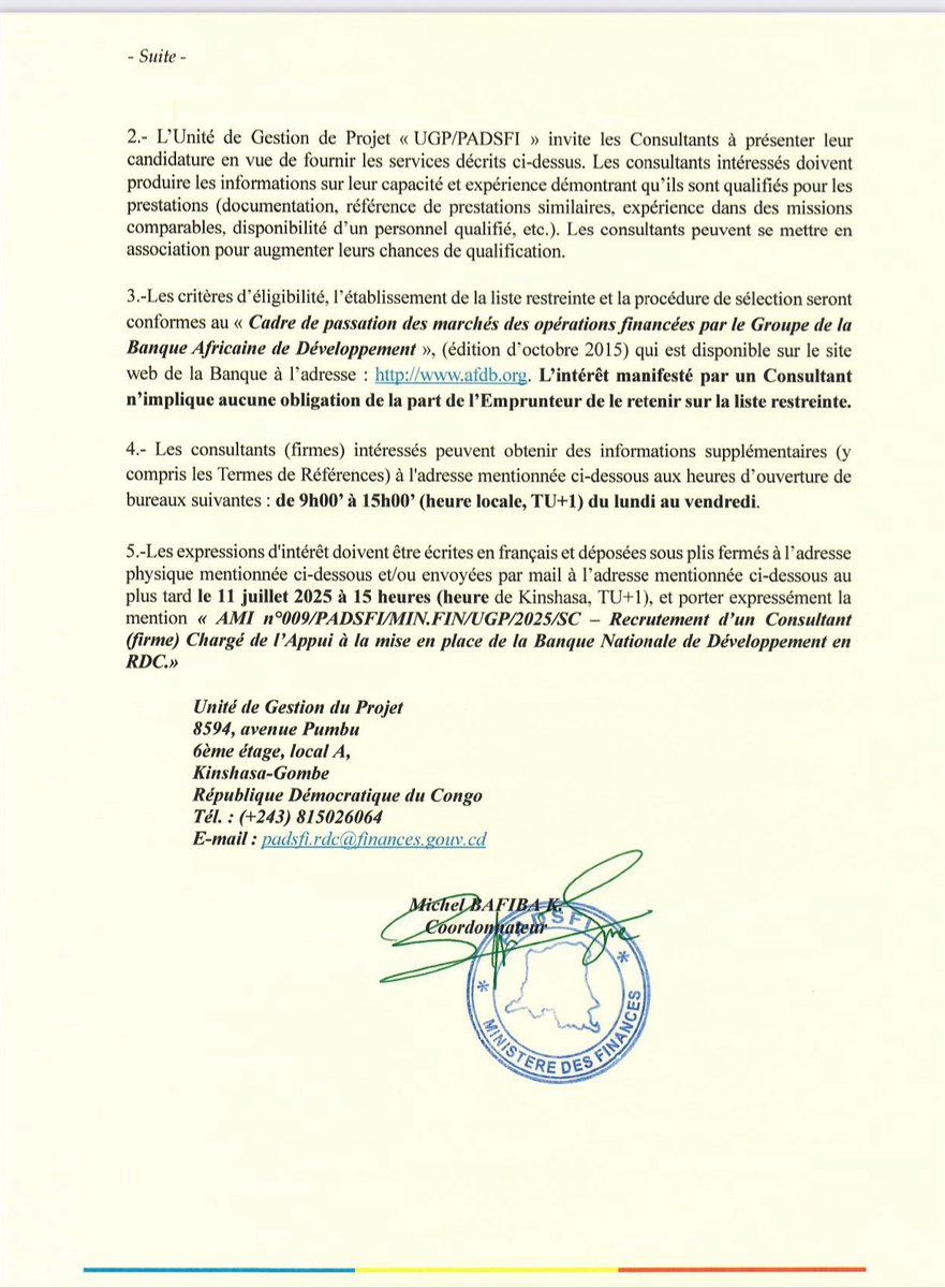 Dans le cadre de la mobilisation de financements à long terme, nous procédons au recrutement d’un consultant (firme) pour accompagner la mise en place de la Banque Nationale de Développement en République Démocratique du Congo.