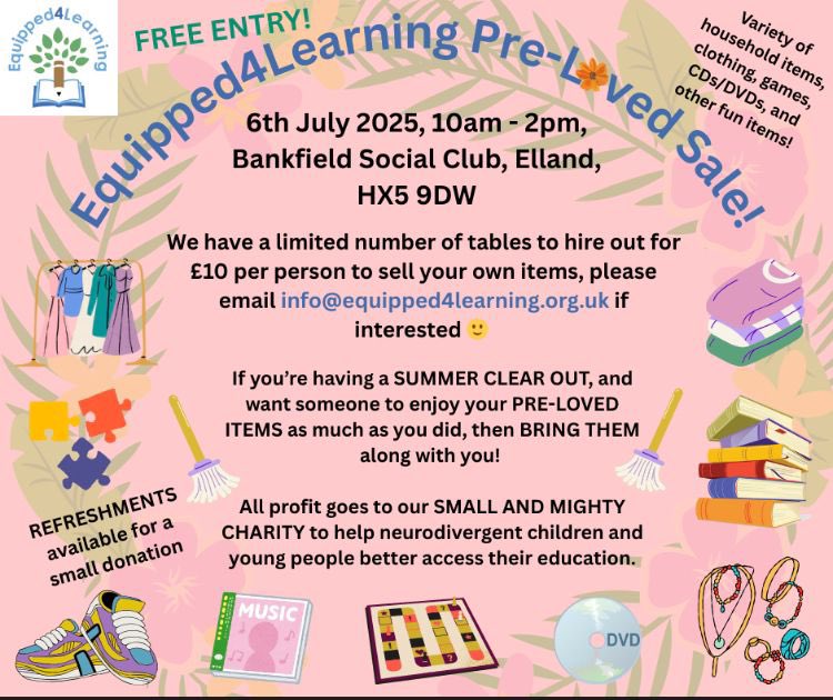 In Elland, July 6th, Free entry- cash only event though 
#fundraising
#Calderdale
#WestYorkshire
#Neurodiversity
#charity