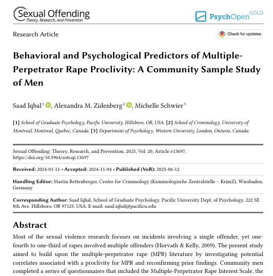 📢⚠️Open access research article about 

"Behavioral and Psychological Predictors of Multiple-Perpetrator Rape Proclivity: A Community Sample Study of Men | Sexual Offending: Theory, Research, and Prevention" 

doi.org/10.5964/sotrap…