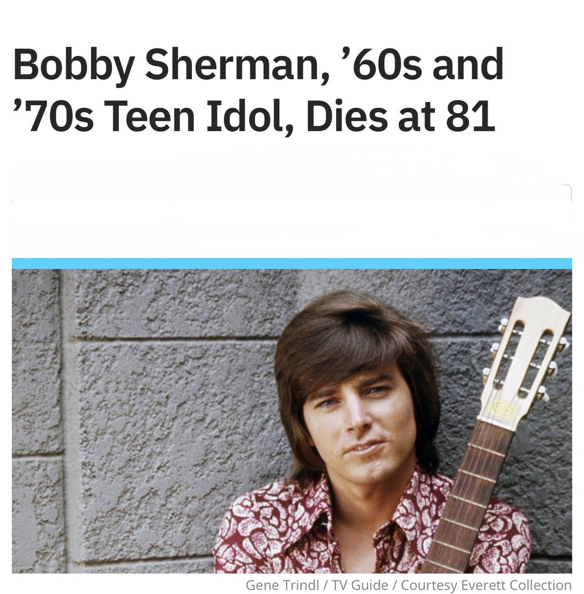Sad to hear. He was my first preteen crush. I carried a Bobby Sherman lunchbox that I found at thrift store all through grade school. 💔