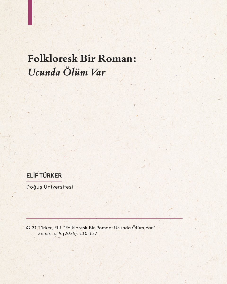 Elif Türker, güncel Türk edebiyatının ödüllü yazarlarından Kemal Varol’un, Anadolu’daki ağıtçılık geleneğini kurmaca bir düzleme taşıdığı “Ucunda Ölüm Var” adlı romanını, folkloresk kavramı etrafında inceliyor.

📖 zemindergi.com/index.php/pub/…