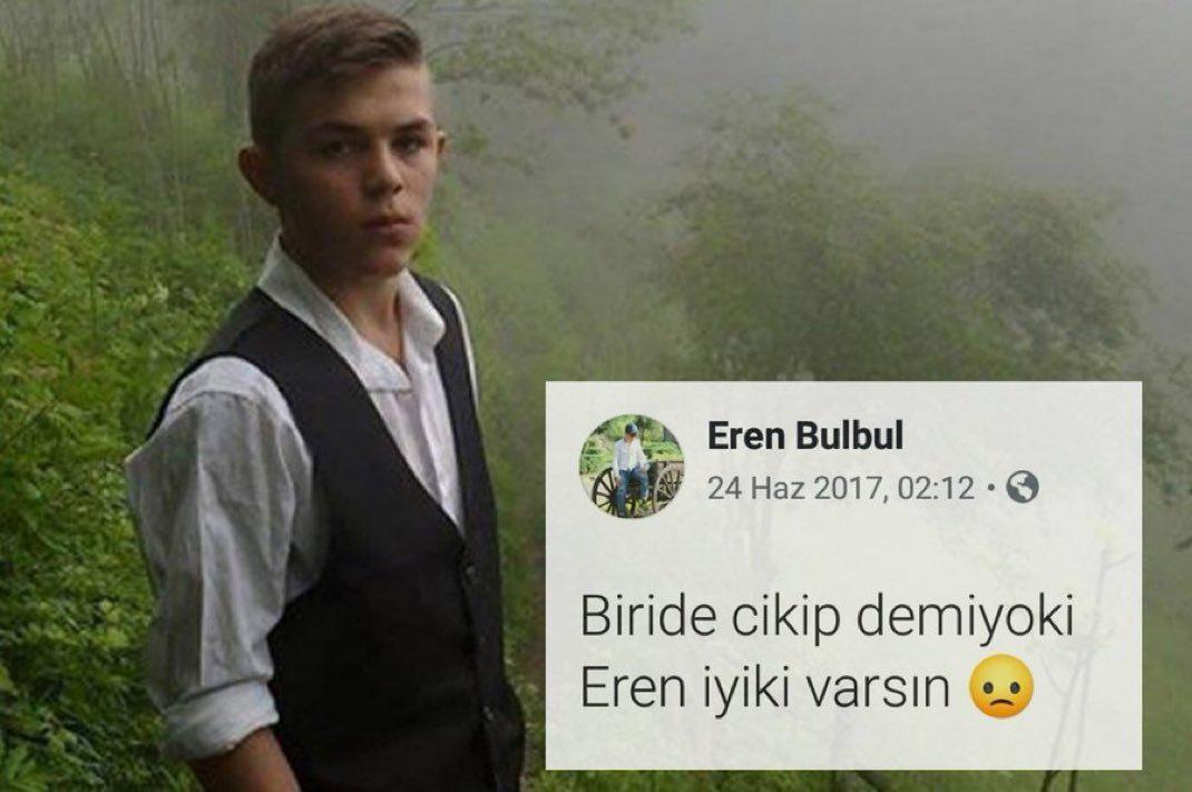 “İyi ki varsın Eren”. 

Seni hiçbir zaman unutmayacağız.
