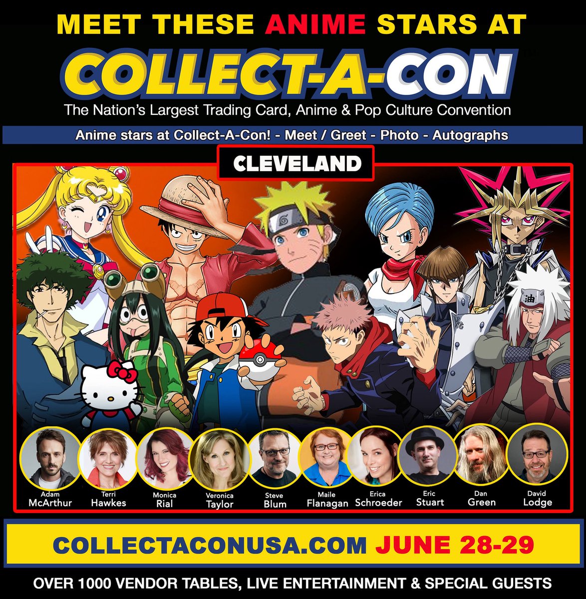 Collect_A_Con's tweet image. THIS WEEKEND!
COLLECT-A-CON CLEVELAND
THE NATION’S LARGEST TRADING CARD, ANIME & POP CULTURE CONVENTION
June 28-29 at the International Exposition I-X Center Hall AB
#cleveland #collectacon #anime