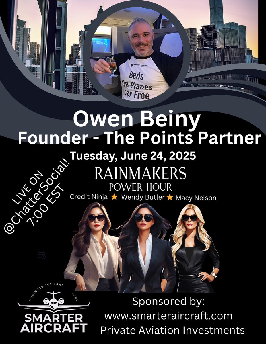 Wendy Butler Official (@thewendybutler) on Twitter photo Don’t forget to join <a href="/CreditNinja8/">creditninja</a> , <a href="/MacyNelson13/">MacyNelson</a> and myself as we interview The Points Partner <a href="/OwenBeiny/">Owen Beiny</a> today at 7:00 EST on <a href="/Chatter_US/">Chatter</a> to find out the secrets to using points to travel for free!✈️
Sponsored by:
Smarter Aircraft🛩️
Private aviation investments Don’t forget to join <a href="/CreditNinja8/">creditninja</a> , <a href="/MacyNelson13/">MacyNelson</a> and myself as we interview The Points Partner <a href="/OwenBeiny/">Owen Beiny</a> today at 7:00 EST on <a href="/Chatter_US/">Chatter</a> to find out the secrets to using points to travel for free!✈️
Sponsored by:
Smarter Aircraft🛩️
Private aviation investments