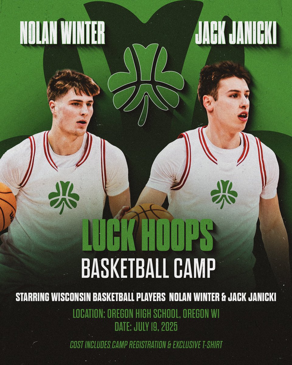 Another Opportunity!! 🍀 

Luck Hoops partnered with Wisconsin Badgers Jack Janicki and Nolan Winter for another day camp.

✔️ Ages 9–17
✔️Boys and Girls
✔️ Photo + autograph opportunities
✔️ Free Luck Hoops camp T-shirt

Spots are Limited - Registration Below.
