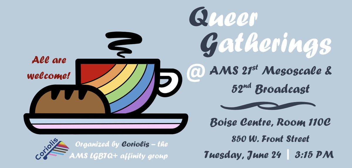 ams_meso's tweet photo. For those with us in Boise for #AMS21Meso and @AMSBroadcastcon that are members of the LGBTQ+ community or allies, make sure to stop by @amsbraid's Queer Gatherings (QG) event this afternoon! We hope to see you in room 110C during the break at 3:15 🌈 https://t.co/m8mUDsXJwd