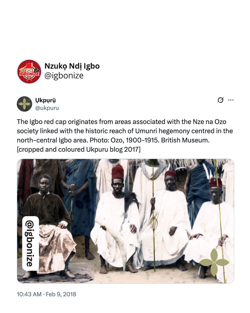 ✅1. Pre-Colonial Evidence of Igbo Red Cap Use
Long before the British arrived, the red cap (known as Okpu Mme or Okpu Ododo) was already a sacred emblem of rank and spiritual power in Igbo communities — especially among members of the Nze na Ōzō society.

👑 Worn by:

Titled