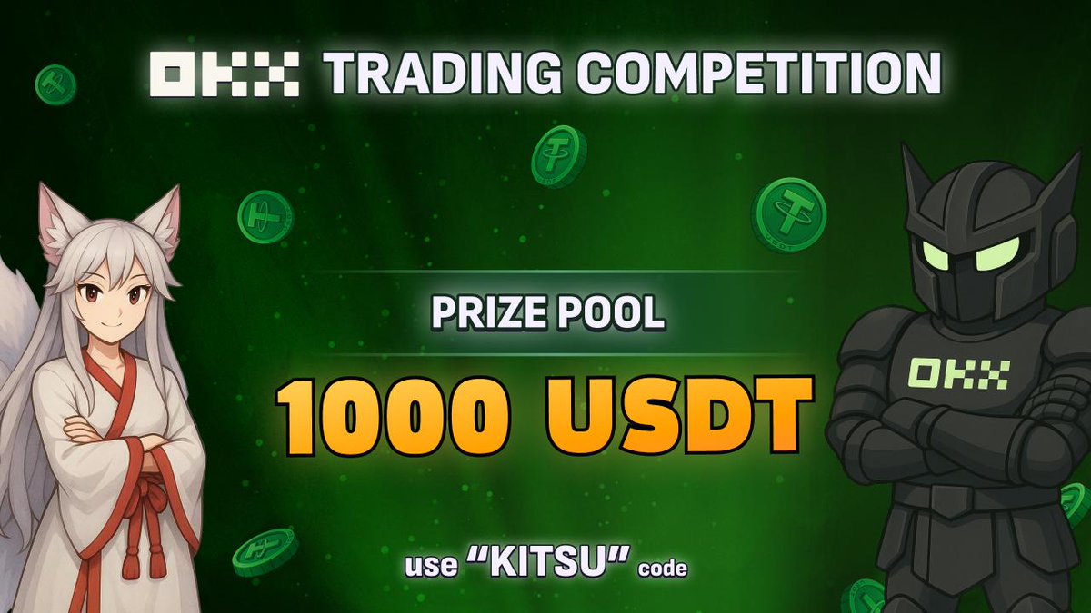 🚀 Join the KITSU x OKX Trading Competition! 🚀

Think you’ve got what it takes to climb the leaderboard and grab a slice of $1000 USDT in prizes?

🎮 How to join:
1. Register on OKX using our link okx.com/join/KITSU or code: KITSU
2. Complete KYC verification
3. Trade at